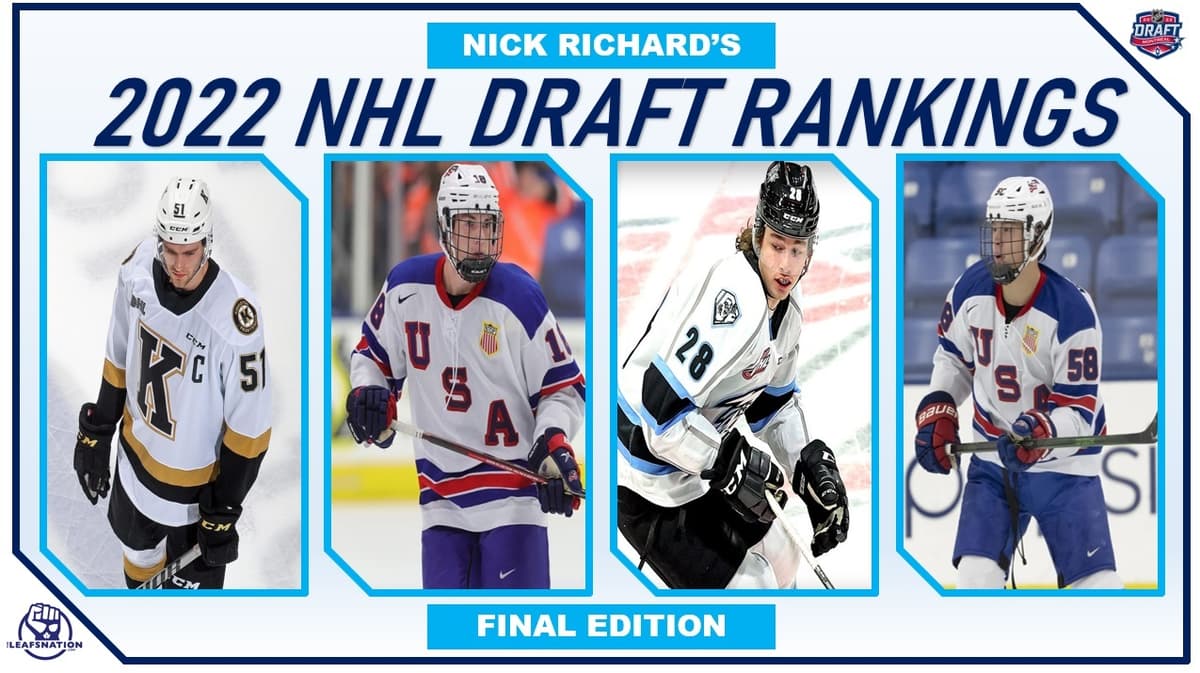 Nick Richard's 2022 NHL Draft Rankings: Final Edition