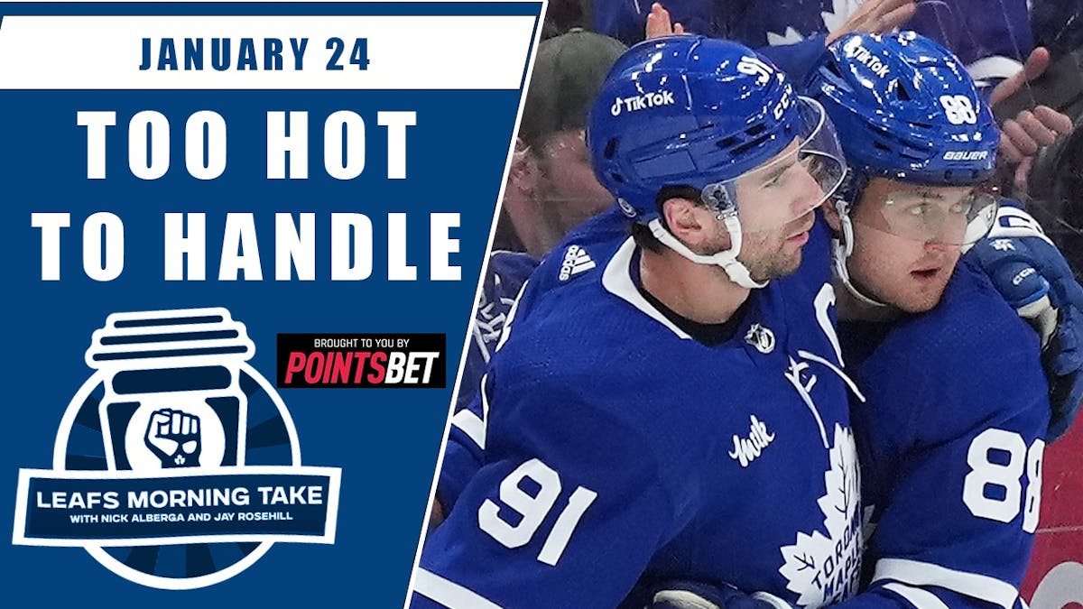 Rosie’s back + Recapping Toronto’s beatdown of the New York Islanders: Leafs Morning Take